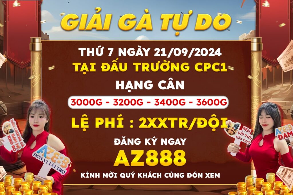 Giải Gà Tự Do Tại CPC1 Ngày 21/09/2024